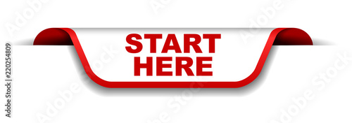 red and white banner start here