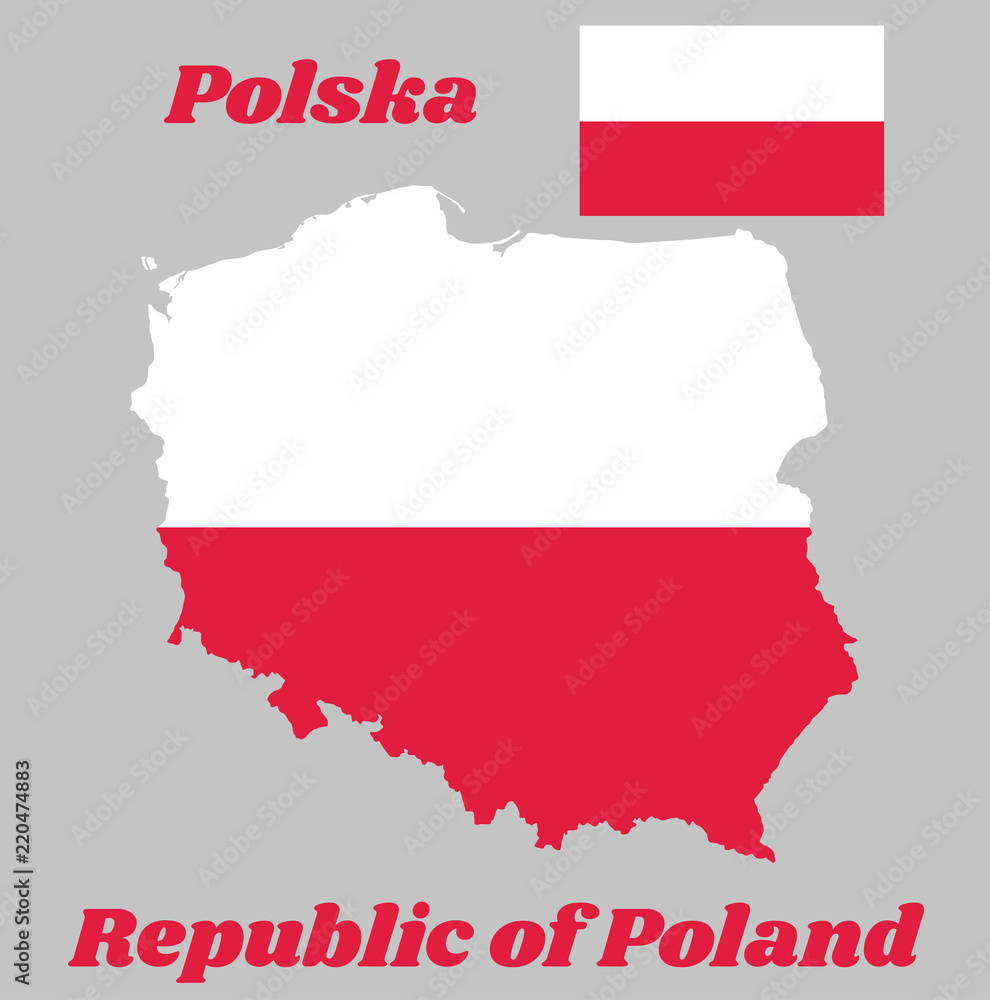 Map outline and flag of New Poland, A horizontal bicolour of white and red. with name text Republic of Poland. Map outline and flag of New Poland, A horizontal bicolour of white and red. with name text Republic of Poland.