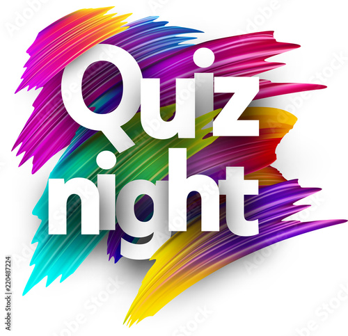 Quiz night sign with colorful brush strokes.