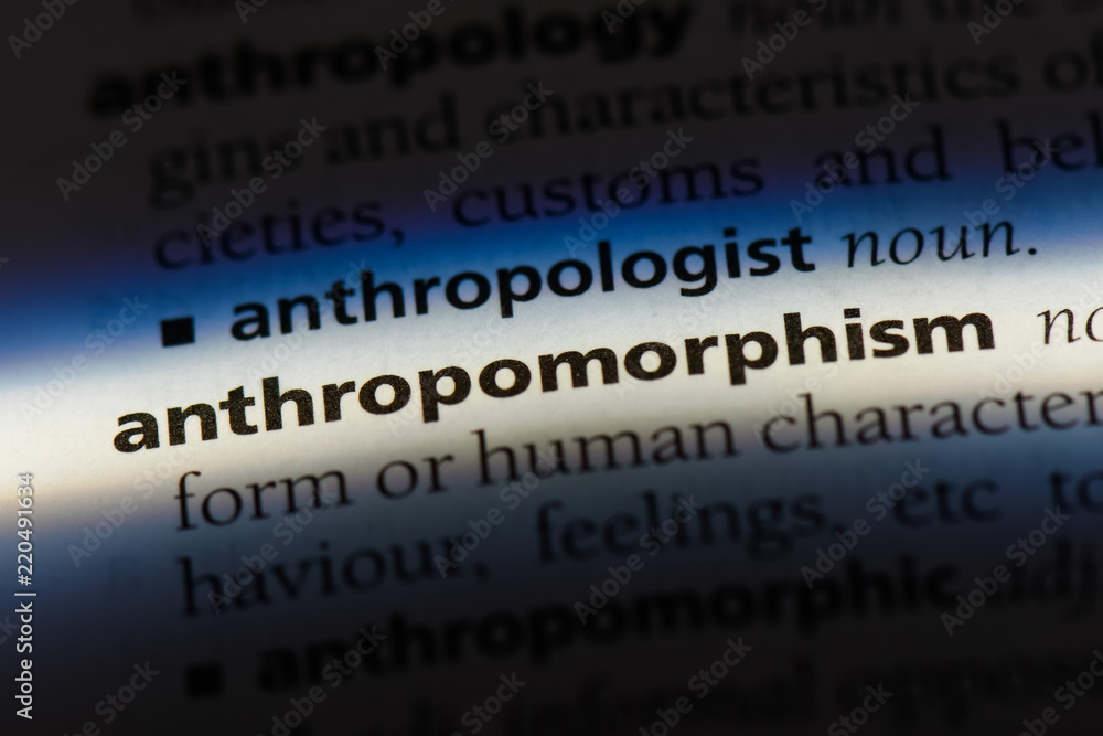 anthropomorphism word in a dictionary. anthropomorphism concept. anthropomorphism word in a dictionary. anthropomorphism concept.