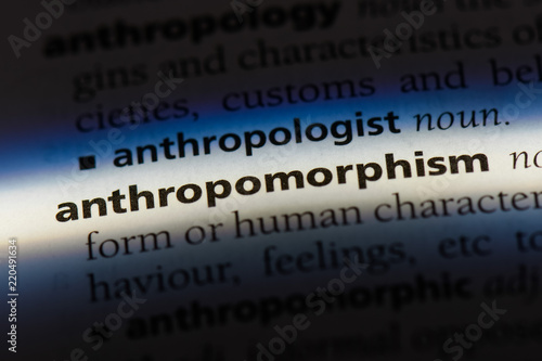anthropomorphism word in a dictionary. anthropomorphism concept.