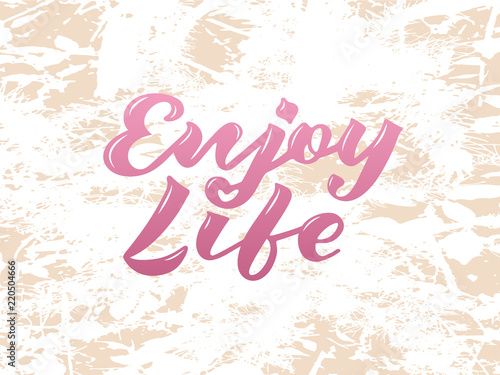 Vector illustration of enjoy life text for logotype, flyer, banner, greeting card.