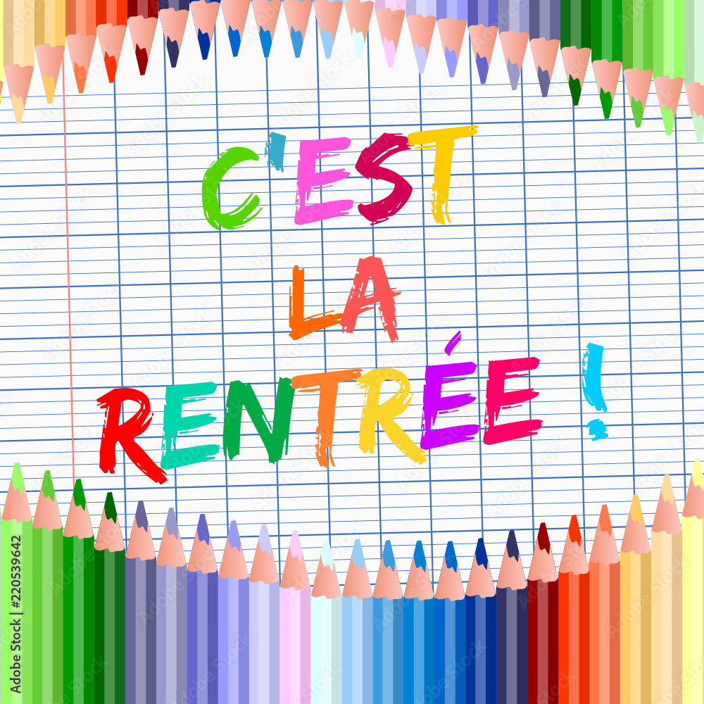 c-est-la-rentr-e-avec-crayons-et-fond-seyes-stock-vector-adobe-stock