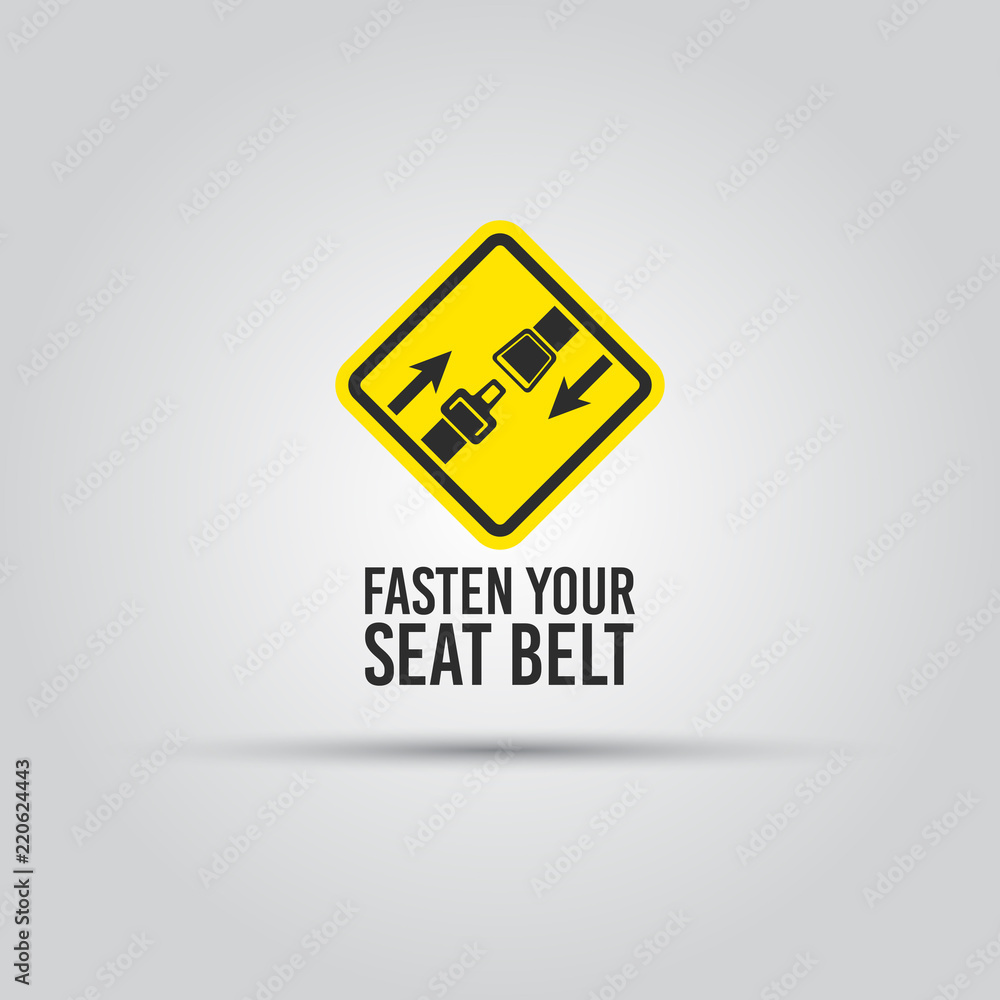 Caution with fasten seat belt text yellow sign Caution with fasten seat belt text yellow sign