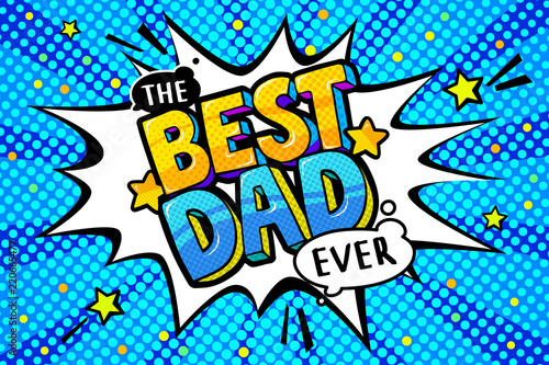 Best dad message in sound speech bubble