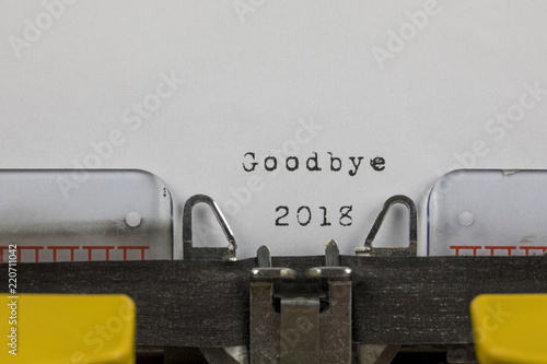 Christmas Concept - Typewriter With The Text "Goodbye 2018"