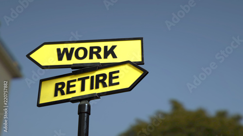 A road sign with work retire words . 3d image.