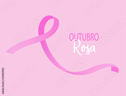 Outubro Rosa is Pink October in portuguese. Pink awareness breast cancer ribbon vector.