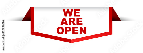 red and white banner we are open