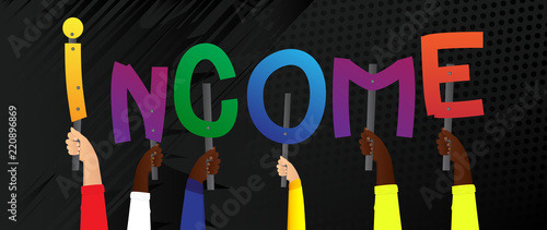 Diverse hands holding letters of the alphabet created the word Income. Vector illustration.