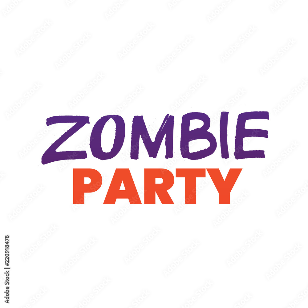 Hand drawn lettering card made with colapen.Halloween postcard. The inscription: Zombie Party. Perfect design for greeting cards, posters, T-shirts, banners, print invitations.
