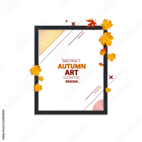 Autumn abstract frame layout decorate with leaves for shopping sale or promo poster and frame leaflet or web banner.Vector illustration