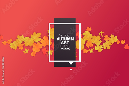 Autumn abstract frame layout decorate with leaves for shopping sale or promo poster and frame leaflet or web banner.Vector illustration