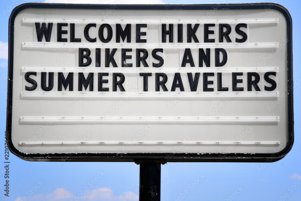 Welcome Hikers Bikers Summer Travelers