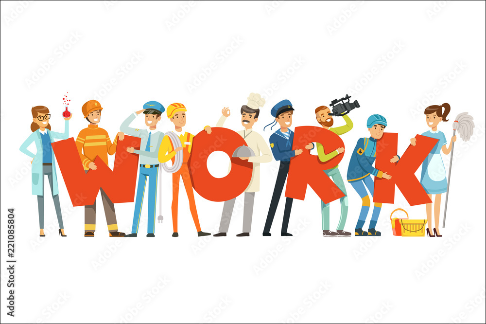 Group of smiling people in sport uniform holding the word Work cartoon colorful vector Illustration
