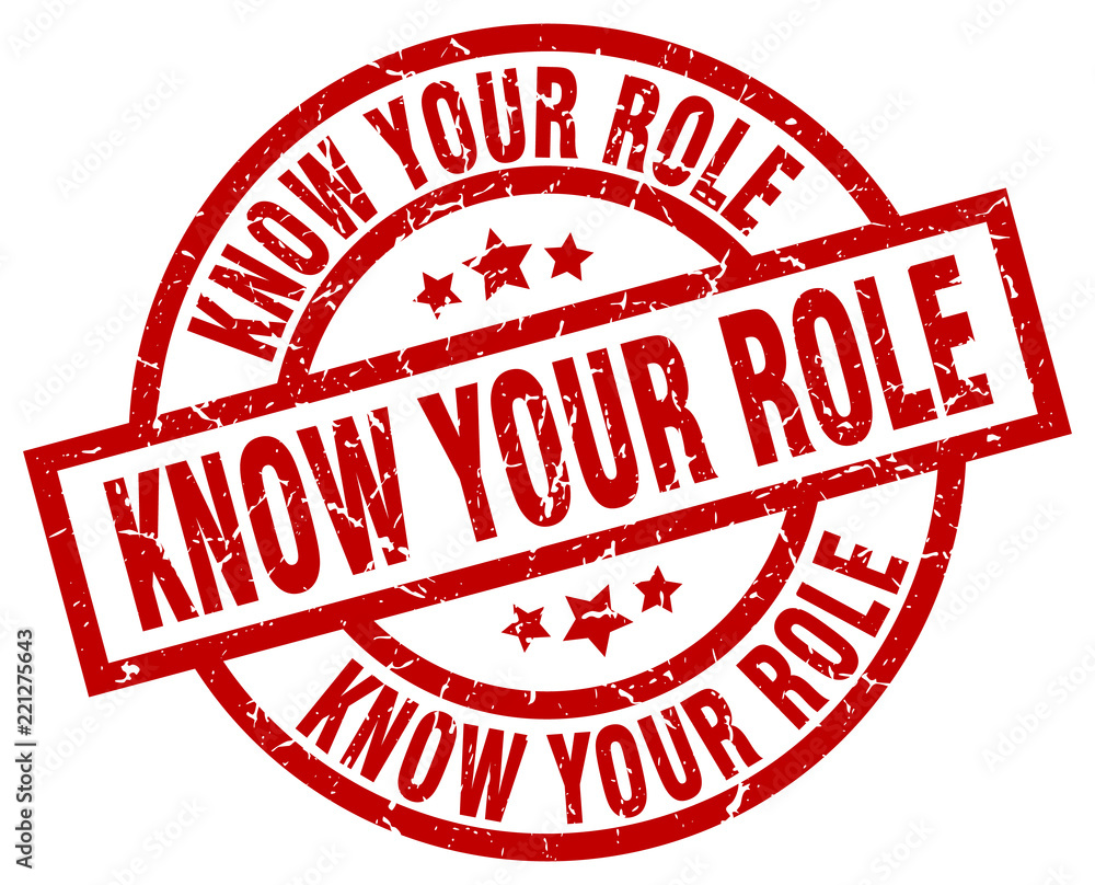 know your role round red grunge stamp know your role round red grunge stamp