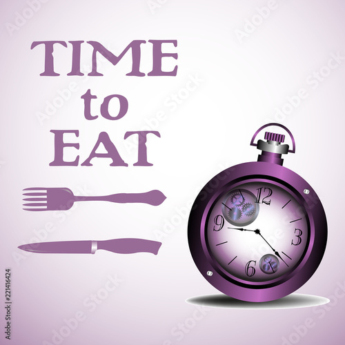 Colorful illustration with an old watch, knife, fork and the text time to eat written with purple letters