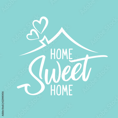 Home Sweet Home - Typography poster. Handmade lettering print. Vector vintage illustration with house hood and lovely heart and incense chimney. 