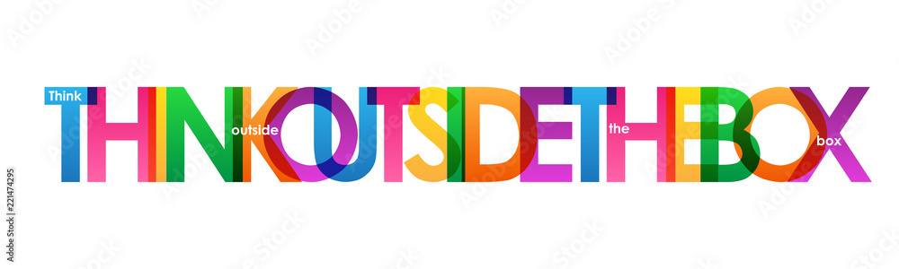 THINK OUTSIDE THE BOX typography banner THINK OUTSIDE THE BOX typography banner