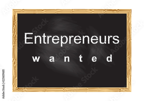 Entrepreneurs wanted blackboard record Vector illustration for design