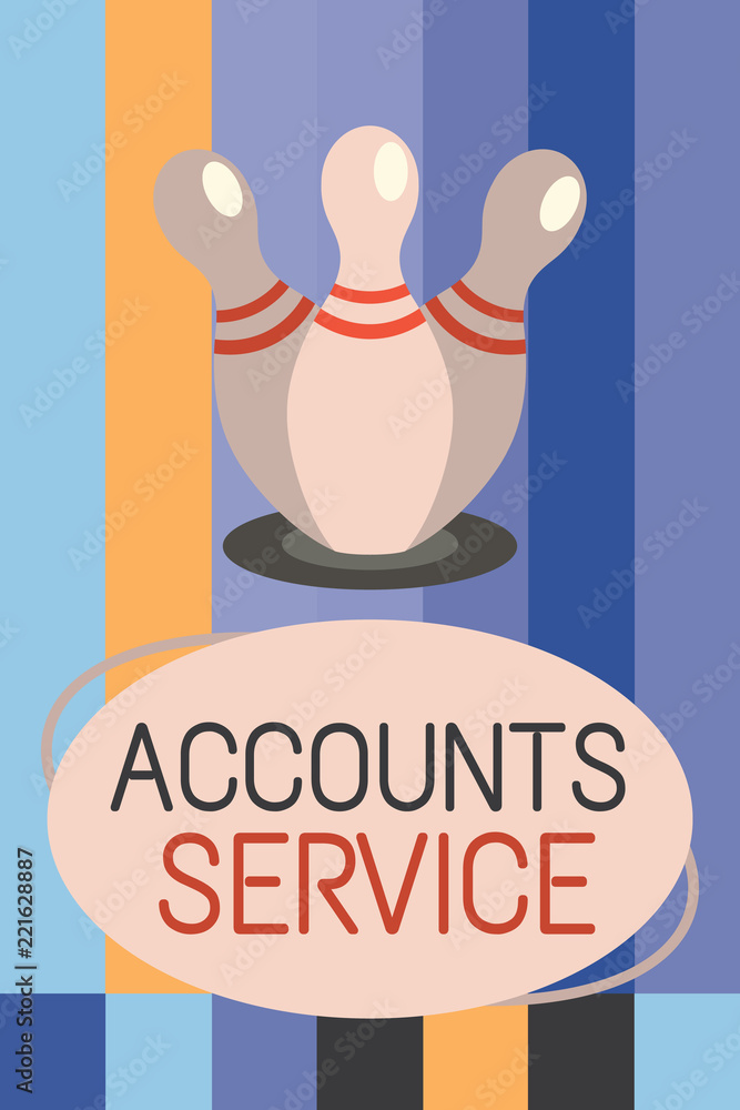 Fototapeta premium Word writing text Accounts Service. Business concept for accessing list of user profiles and information linked.