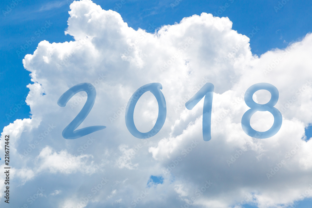 Year 2018 with cloud and blue sky background Year 2018 with cloud and blue sky background