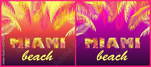 T shirt party prints variation with Miami beach lettering with yellow and pink palm leaves on neon night background
