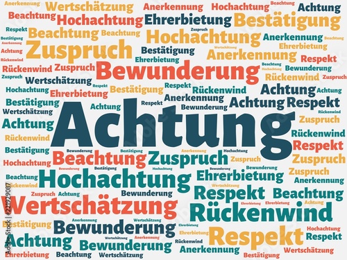 Das Wort - Achtung - abgebildet in einer Wortwolke mit zusammenhängenden Wörtern