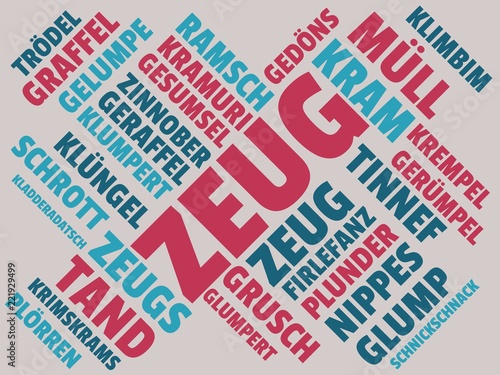 Das Wort - Zeug - abgebildet in einer Wortwolke mit zusammenhängenden Wörtern