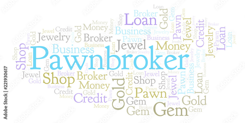 Pawnbroker word cloud. Pawnbroker word cloud.