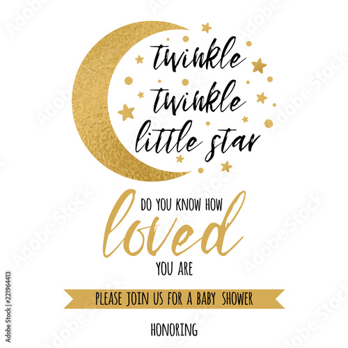 Twinkle twinkle little star text loved with gold star and moon for girl boy baby shower invitation template