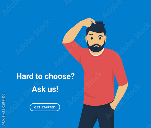 Confused man scratching his head he does not know something or doubt. Flat vector illustration of young man needs professional help or support isolated on blue background.