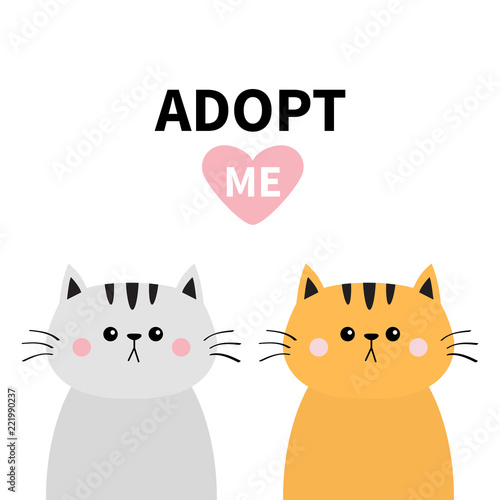 Orange gray cat silhouette set. Adopt me. Pink heart. Pet adoption. Kawaii animal. Cute cartoon kitty character. Funny baby kitten. Help homeless animal Flat design. White background