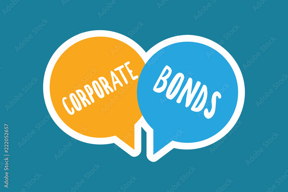 Writing note showing Corporate Bonds. Business photo showcasing corporation to raise financing for variety of reasons. Writing note showing Corporate Bonds. Business photo showcasing corporation to raise financing for variety of reasons.
