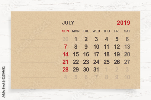 July 2019 - Monthly calendar on brown paper and wood background with area for note. Vector.