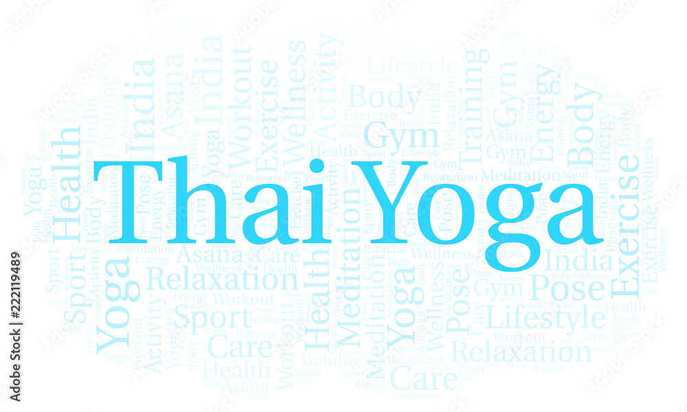 Thai Yoga word cloud. Thai Yoga word cloud.