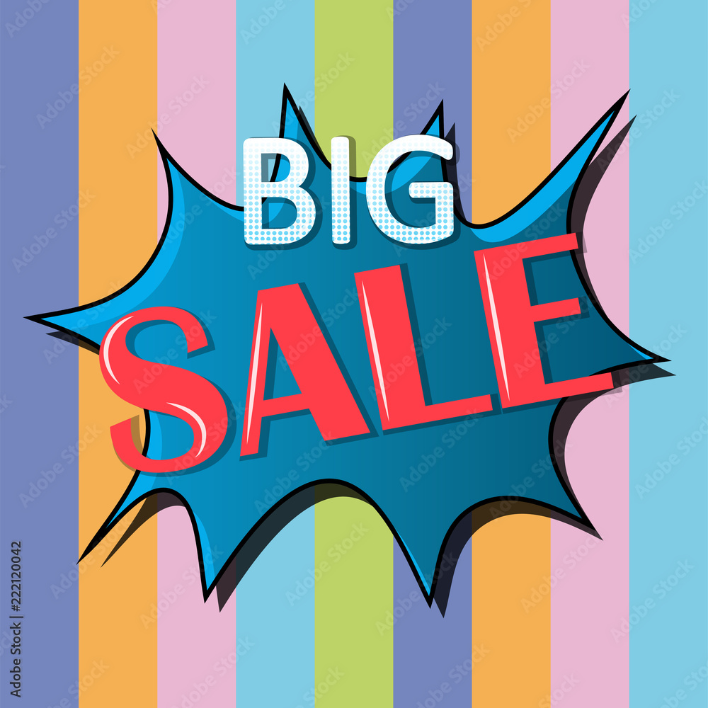 Fototapeta premium Big sale banner, signboard, decor for the store. Special offer. Background, vector.