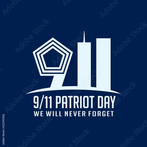 9/11 Patriot Day. September 11, 2001. United States Memorial Day. We Will Never Forget. Twin Towers. Vector illustration. Eps 08.