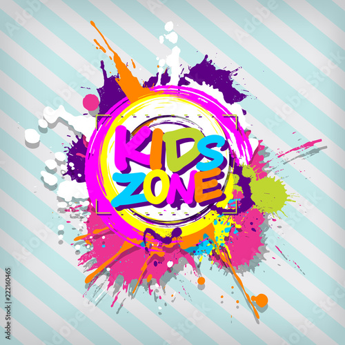 Colorful paint splashes with Kids zone emblem for children playground for play and fun
