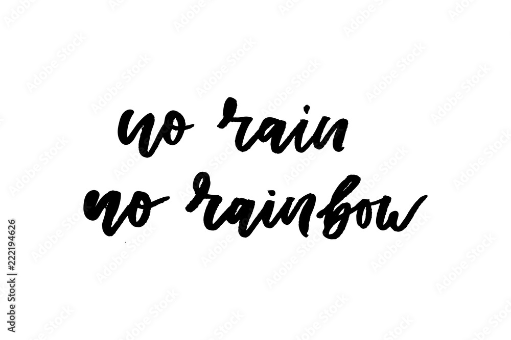 slogan No rain no rainbow phrase graphic vector Print Fashion lettering calligraphy