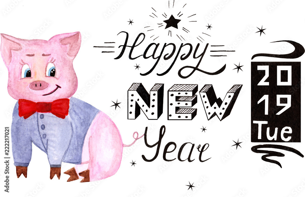 Watercolor Pig with the inscription Happy New Year. Chinese New Year of Pig. Christmas card