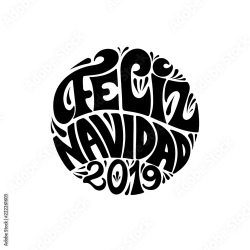 Feliz navidad 2019 round festive black lettering on white background