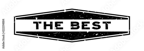 Grunge black the best word hexagon rubber seal stamp on white background