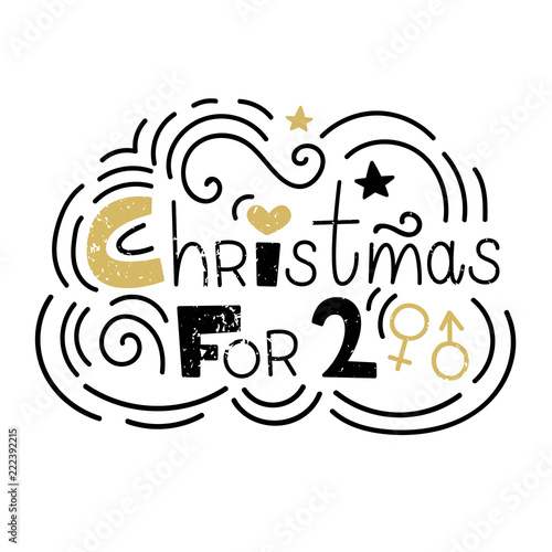 Christmas for two. Vector inscription. eps 10
