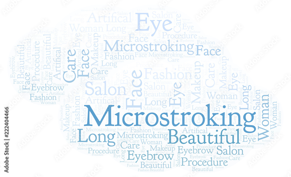 Microstroking word cloud. Microstroking word cloud.