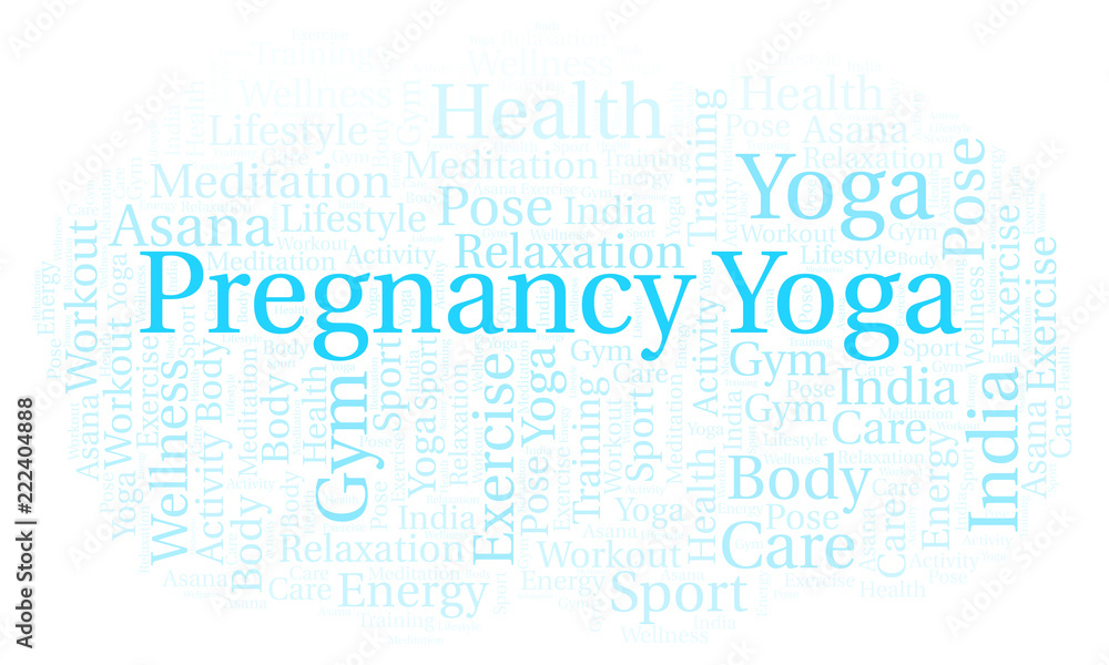 Pregnancy Yoga word cloud. Pregnancy Yoga word cloud.