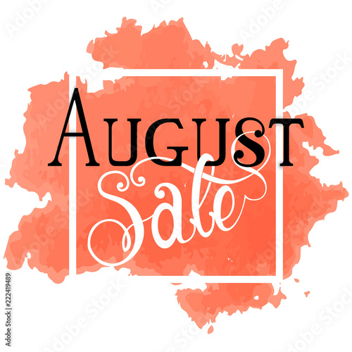 August Sale advertisement template on orange paint blot in square frame vector illustration