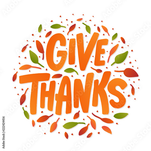 Give thanks. Hand drawn text Lettering card. Vector illustration. Cartoon style. Typography design for print greetings card, shirt, banner, poster. Colorful