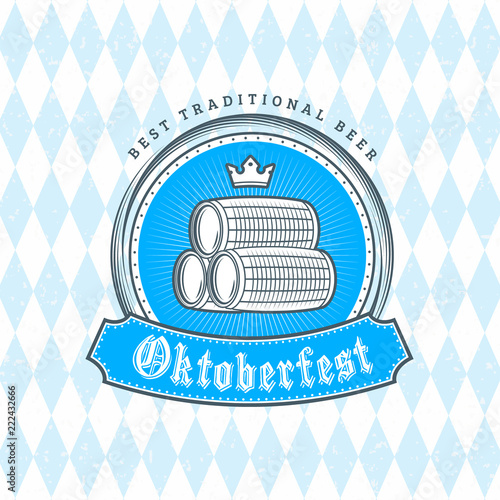 Beer festival Oktoberfest celebrations. Vintage beer badge on the traditional Bavarian linen flag background
