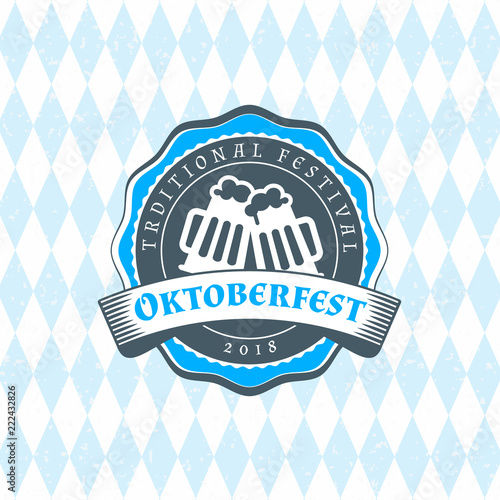 Beer festival Oktoberfest celebrations. Vintage beer badge on the traditional Bavarian linen flag background